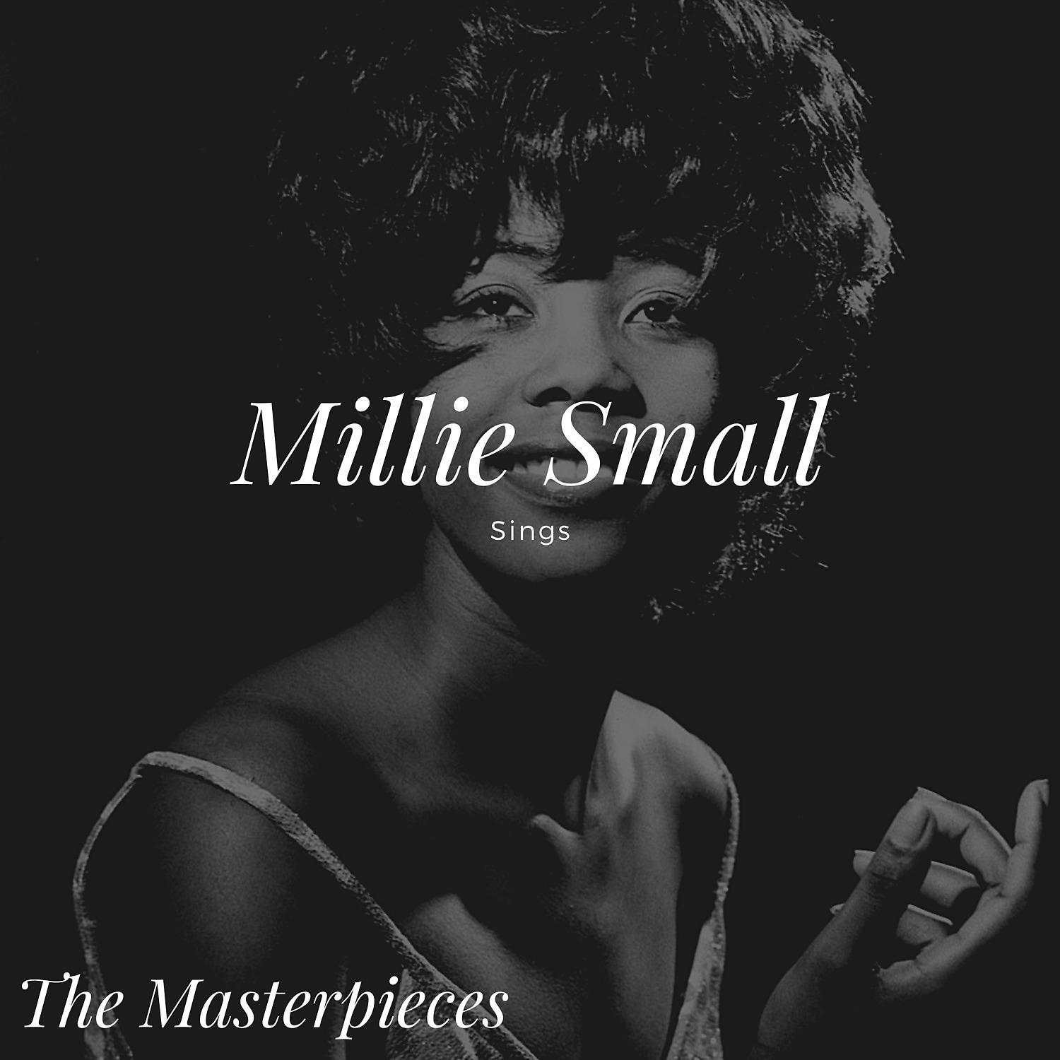 Постер альбома Millie Small Sings - The Masterpieces