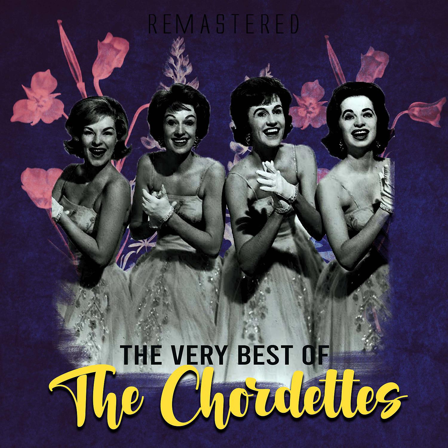 Постер альбома The Very Best of The Chordettes