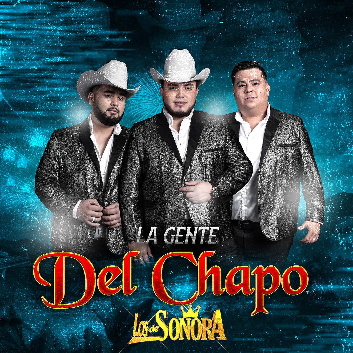 Постер альбома La Gente del Chapo