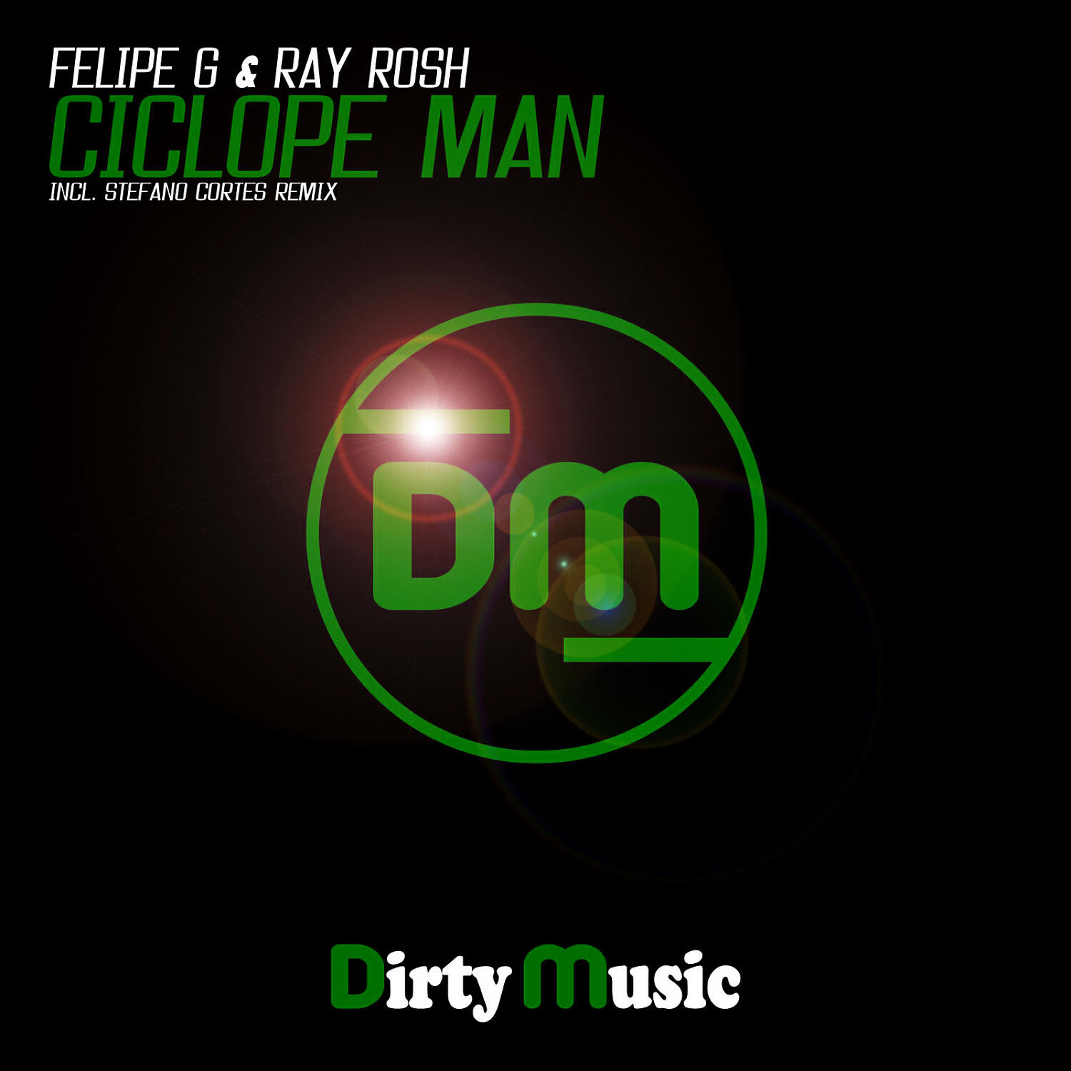 Felipe G - Ciclope Man (Stefano Cortes Remix)