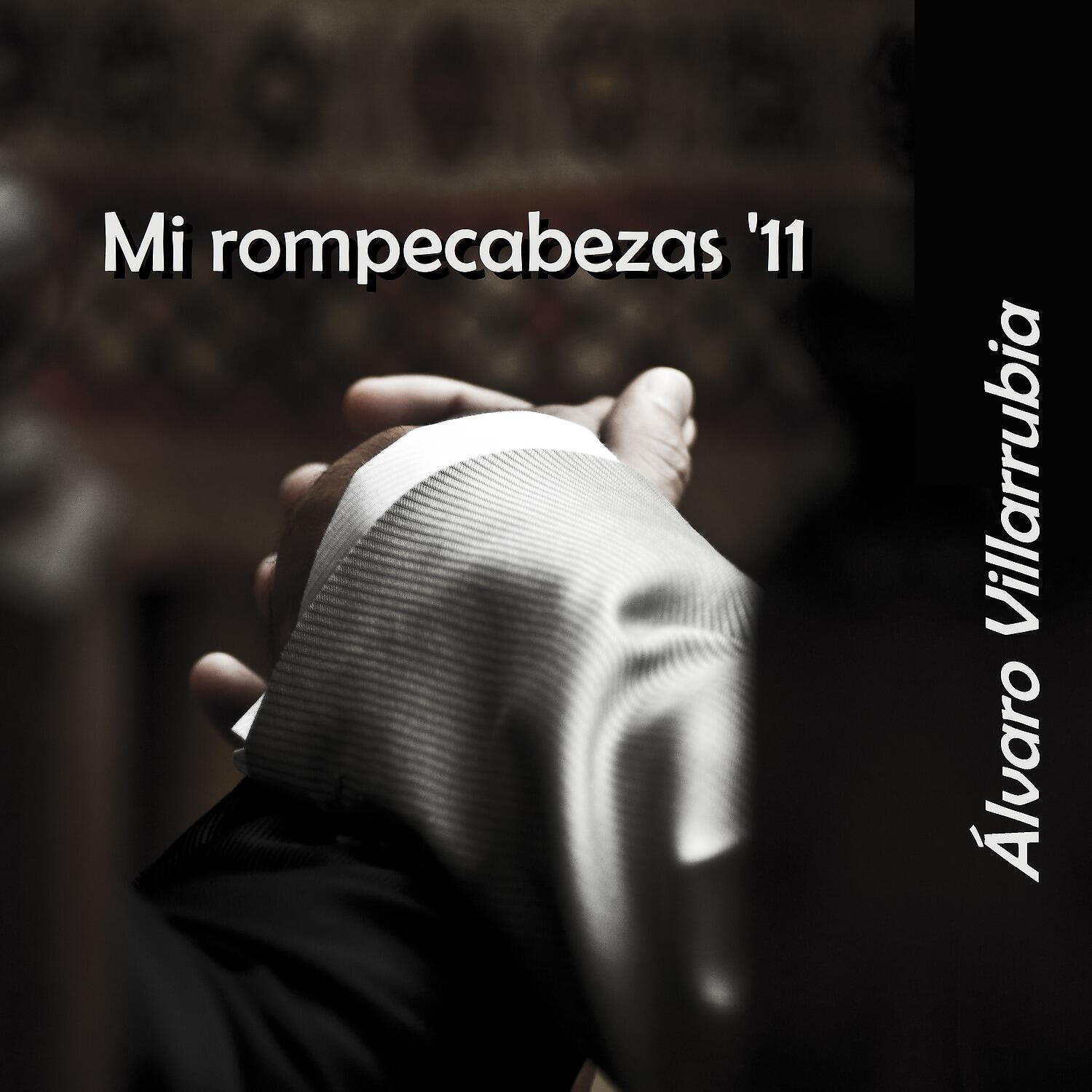 Álvaro Villarrubia - Mi rompecabezas ‘11