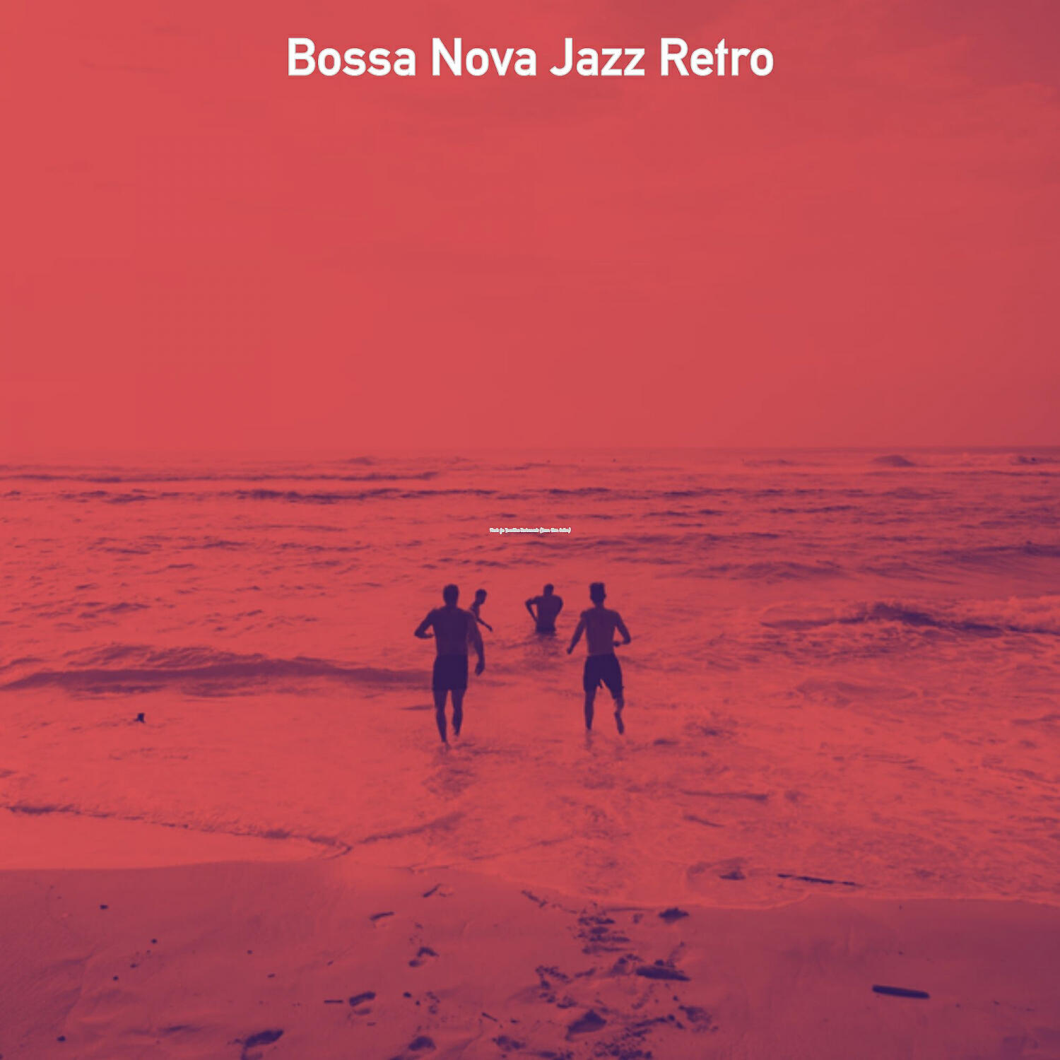 Bossa Nova Jazz Retro - Pulsating Saxophone Bossa Nova - Vibe for Beach Parties