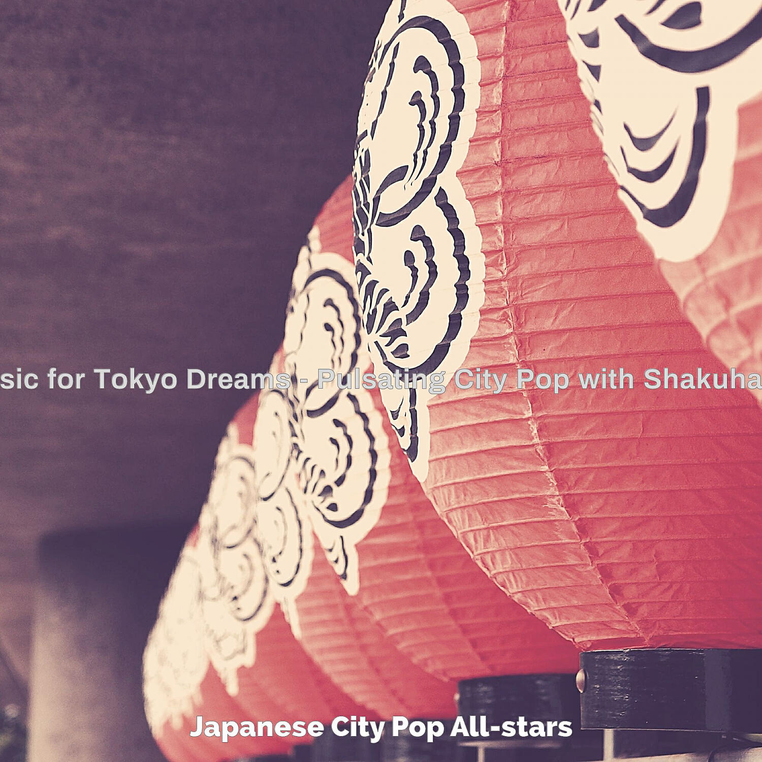 Japanese City Pop All-stars - Easy Listening Soundtrack for Tokyo Dreams