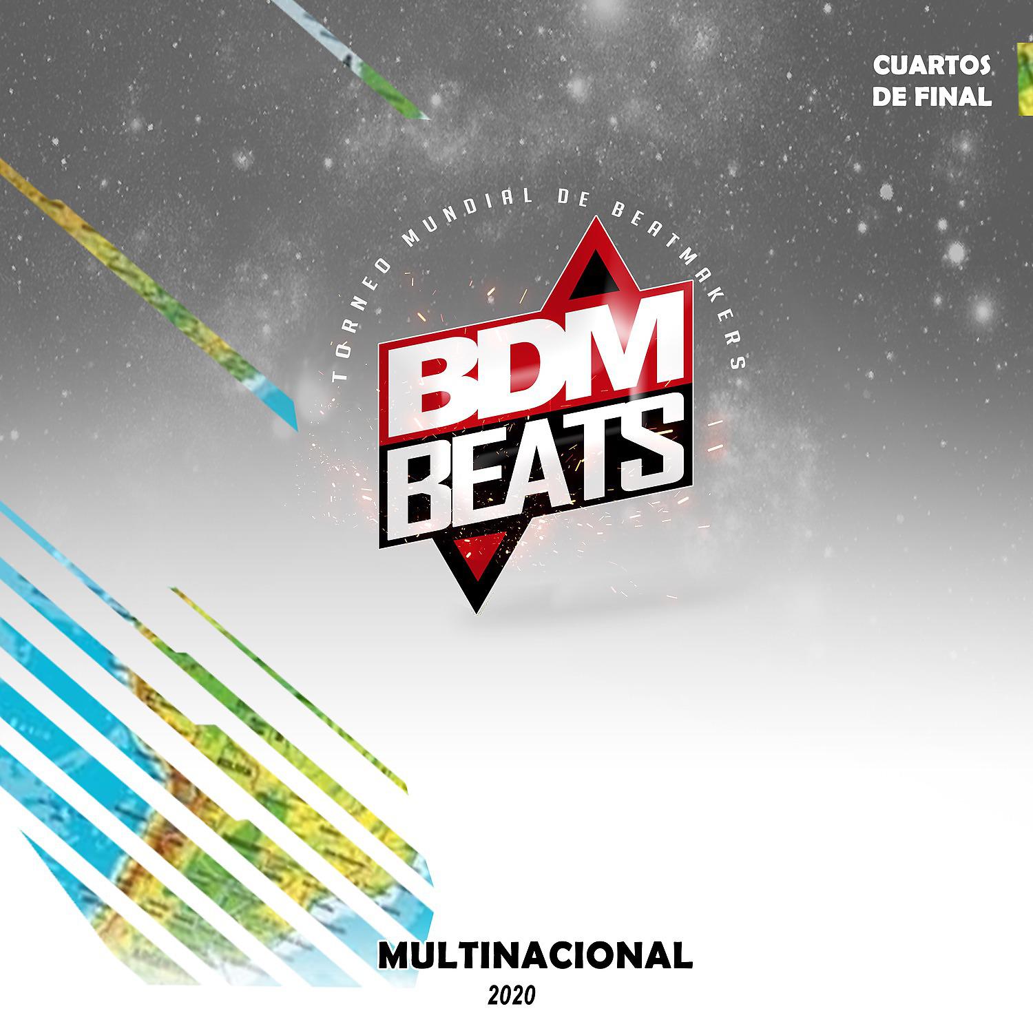 Постер альбома BDM BEATS Multinacional Cuartos de Final 2020