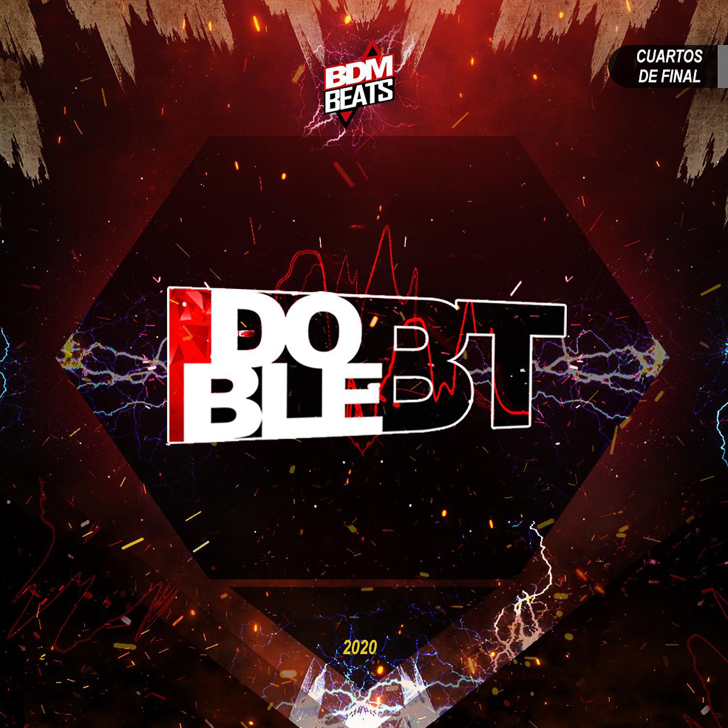 Постер альбома DOBLE BT Cuartos de Final 2020