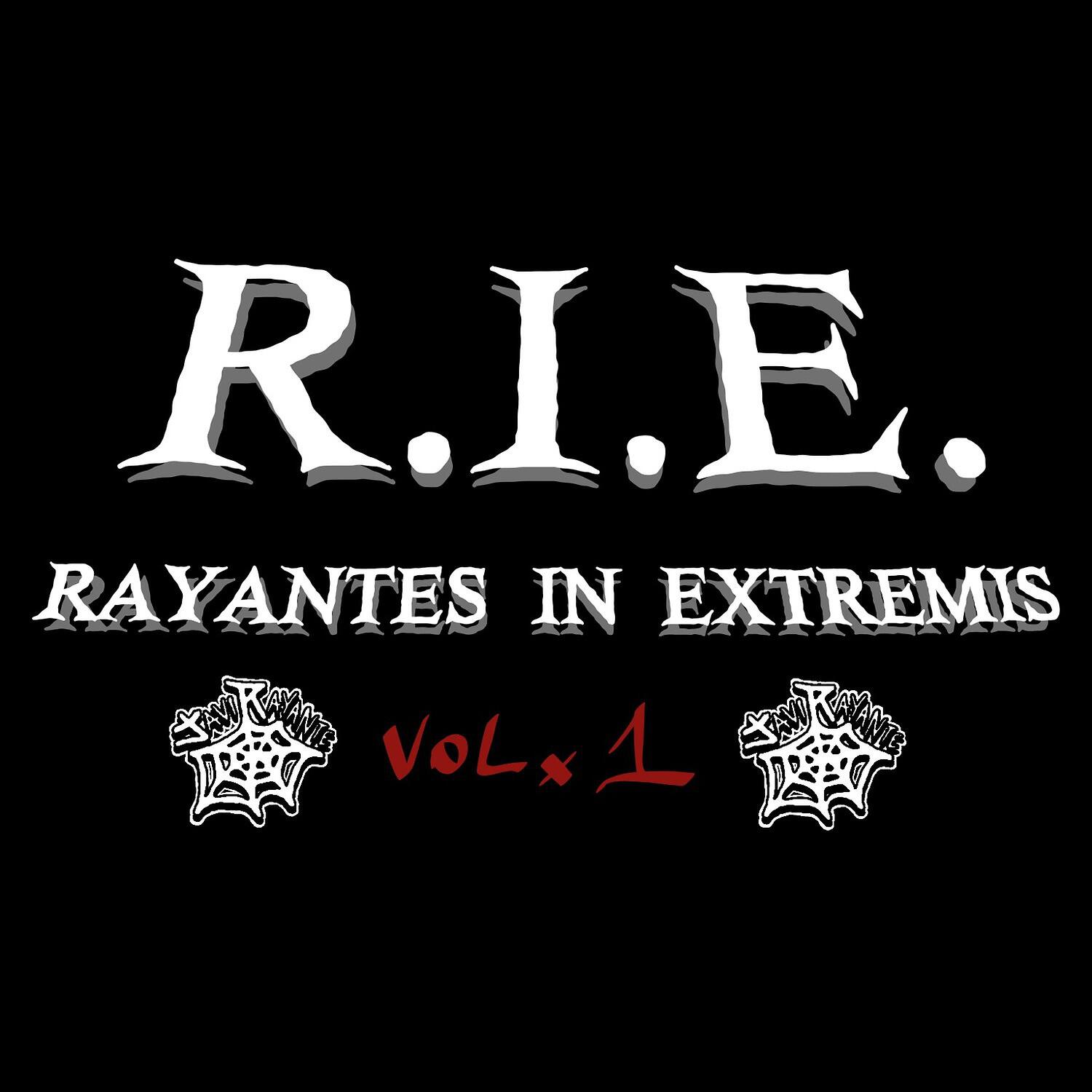 Javi Rayante - R.I.E. Rayantes In Extremis, Vol. 1