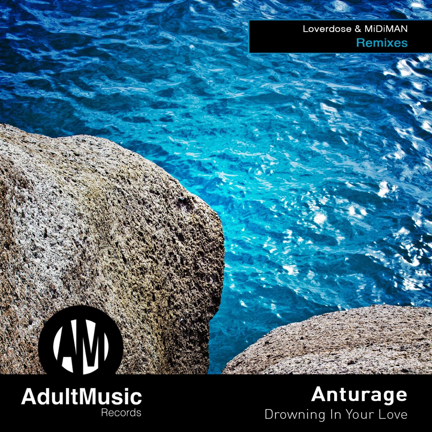 Anturage - Drowning in Your Love (MiDiMAN Lovely Mix)