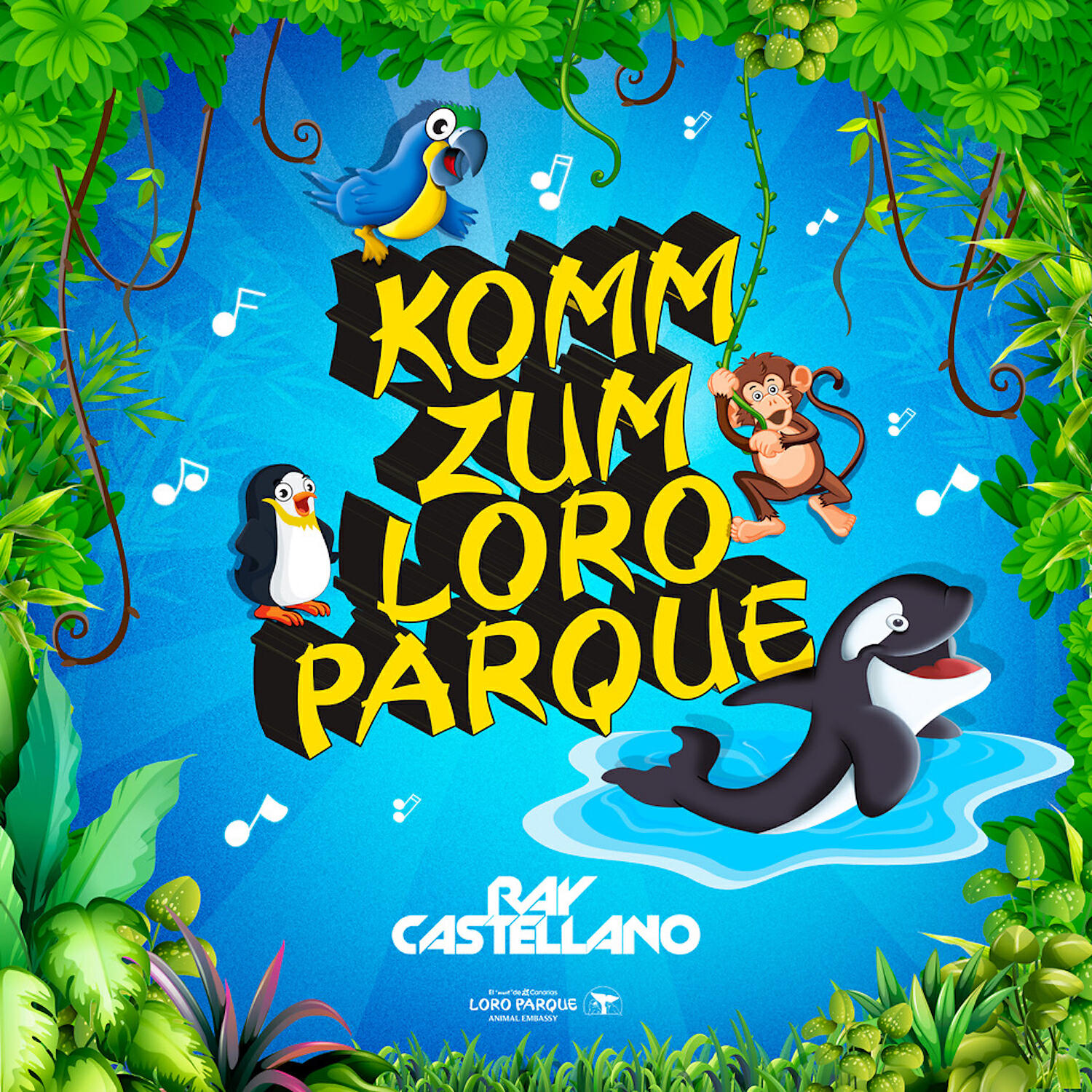 Ray Castellano - Komm zum Loro Parque