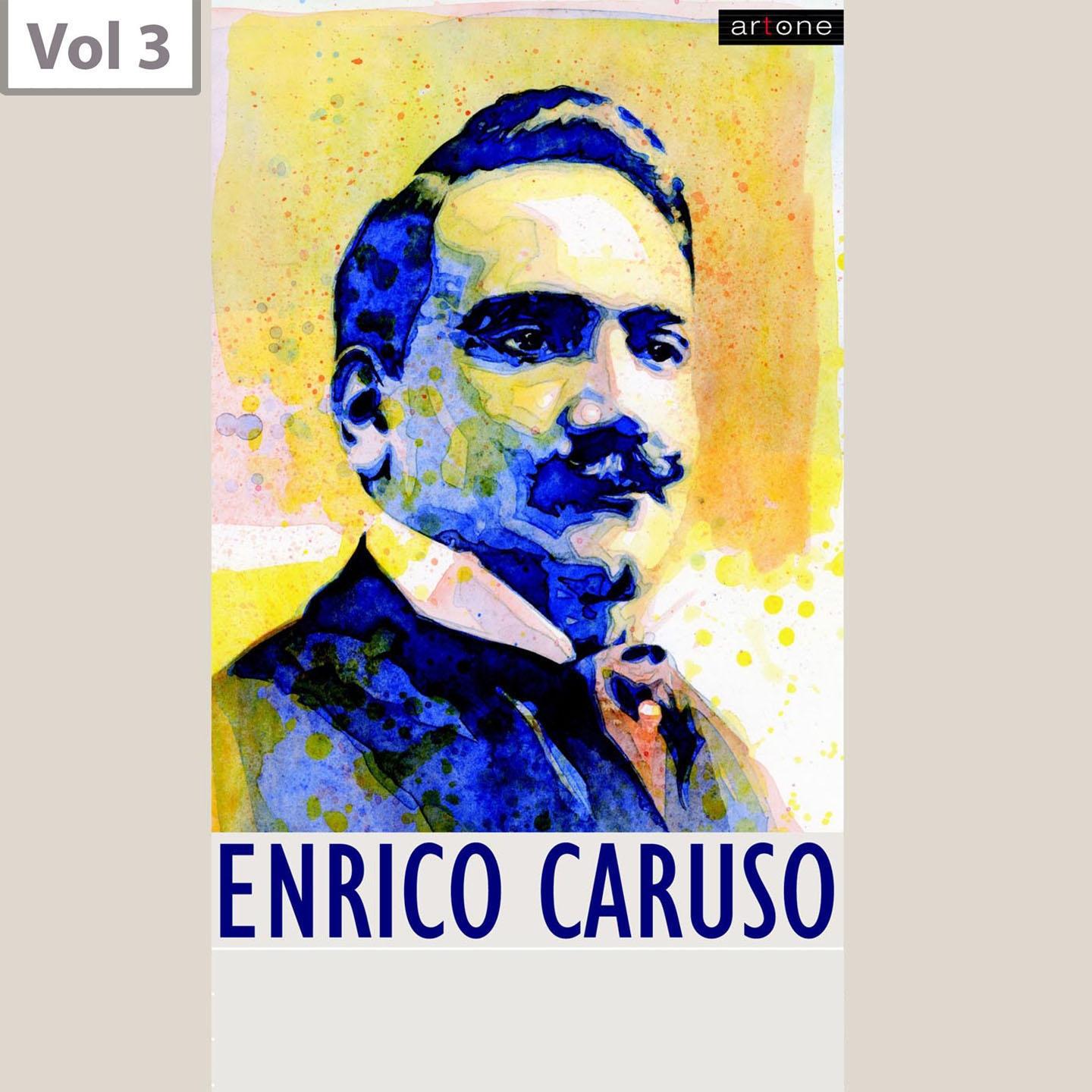 Постер альбома Enrico Caruso, Vol. 3