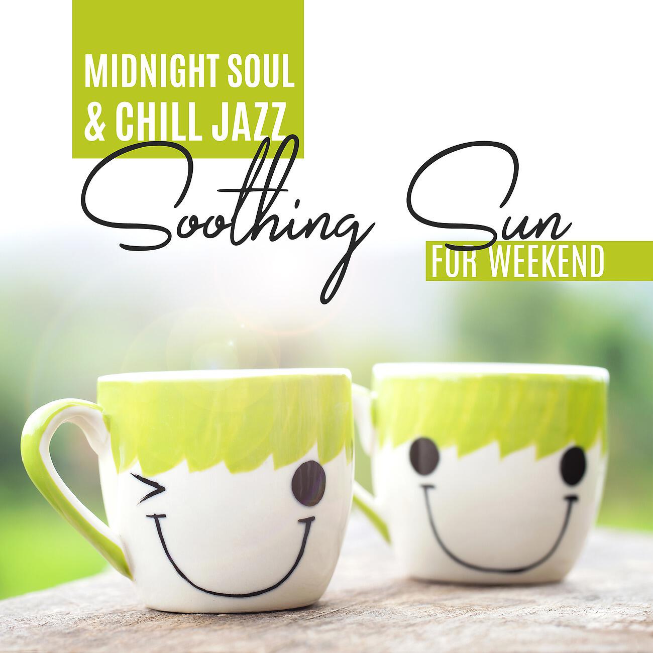 Smooth Jazz 24H - Soulful Jazz Memories
