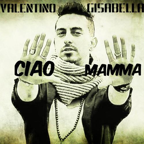 Постер альбома Ciao mamma