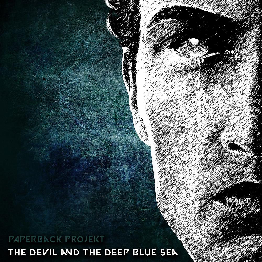 Постер альбома The Devil and the Deep Blue Sea