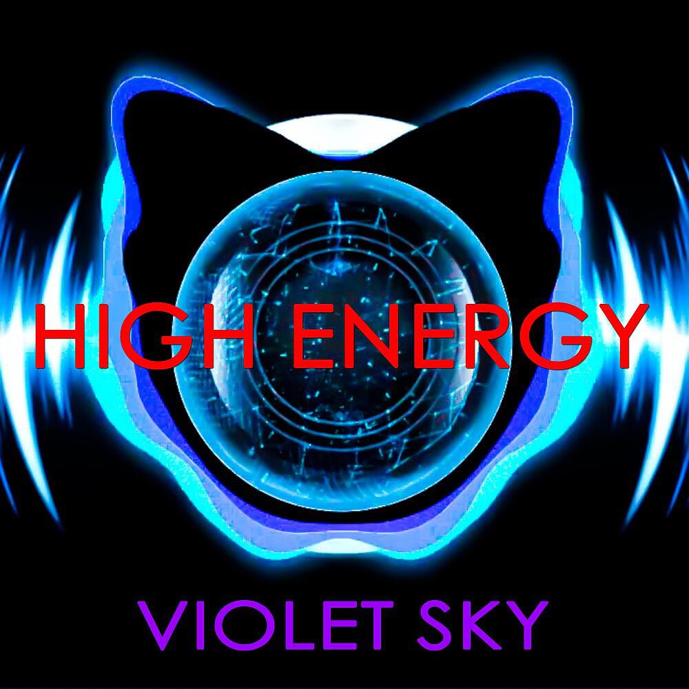 Violet Sky - High Energy (Version Without Voice)