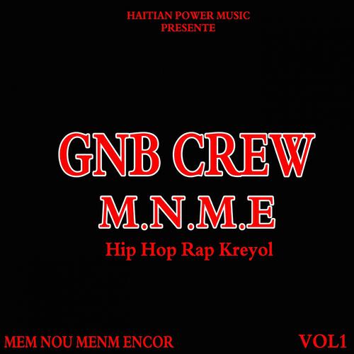 Gnb Crew - Fuck tou snech