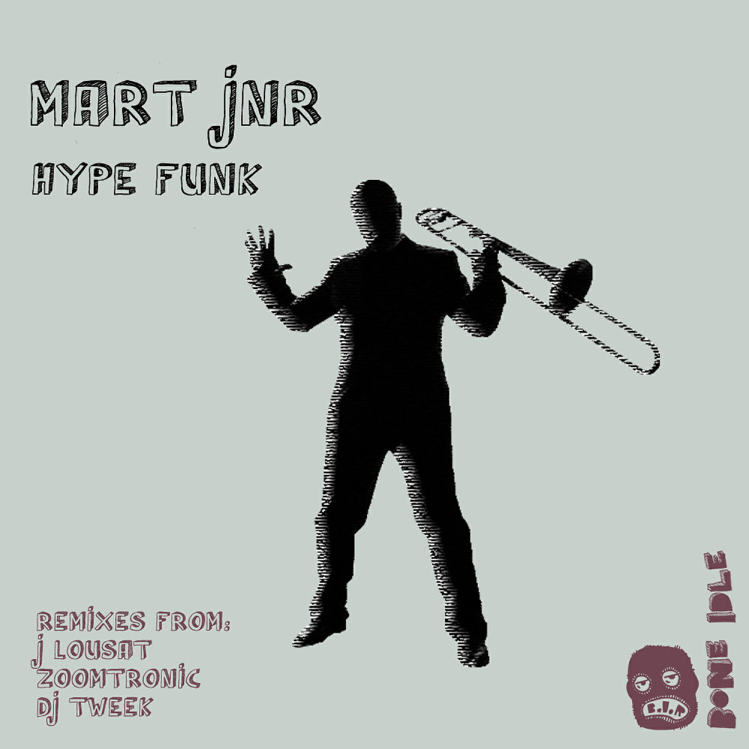 Mart Jnr - Hype Funk (J Lousat Remix)