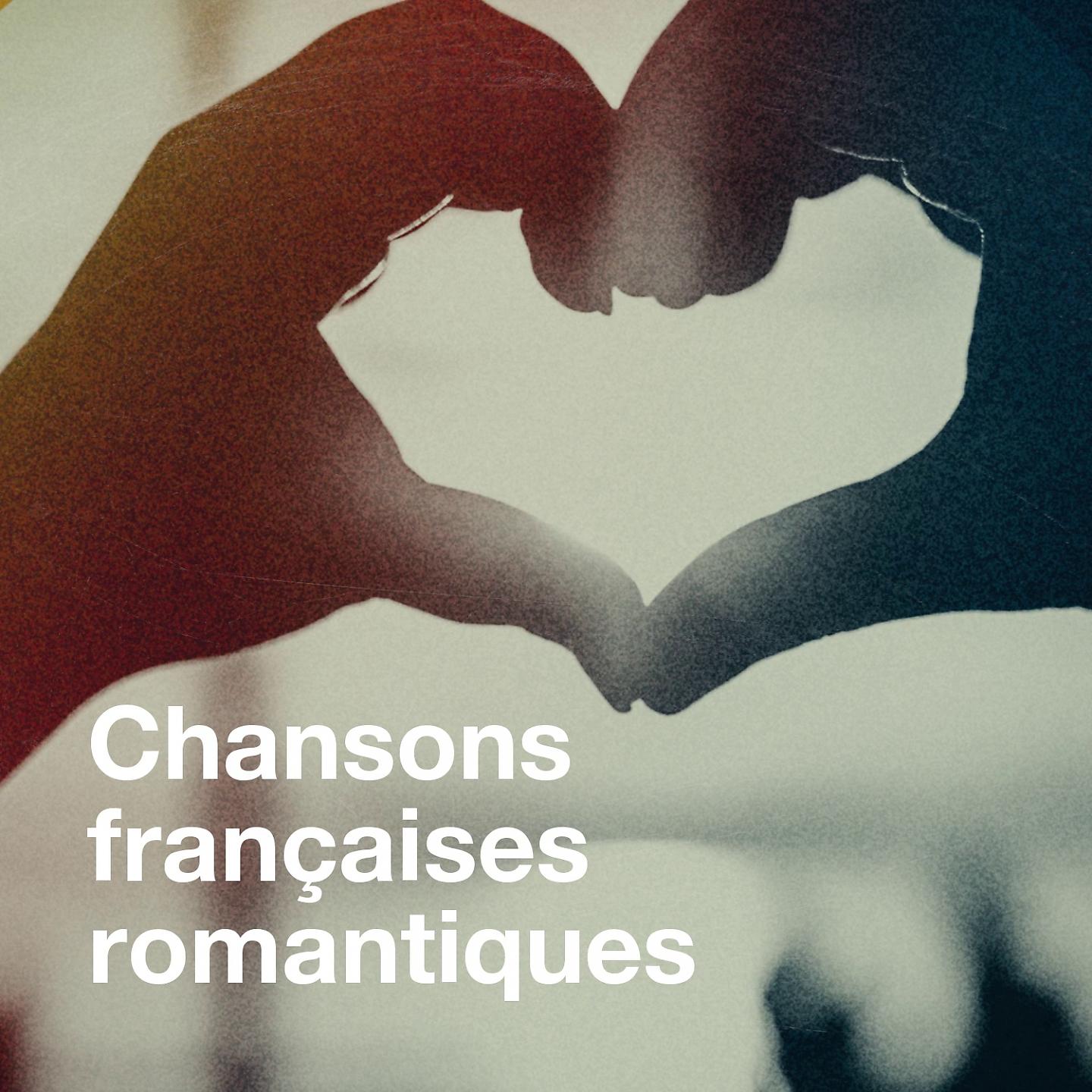 Постер альбома Chansons françaises romantiques