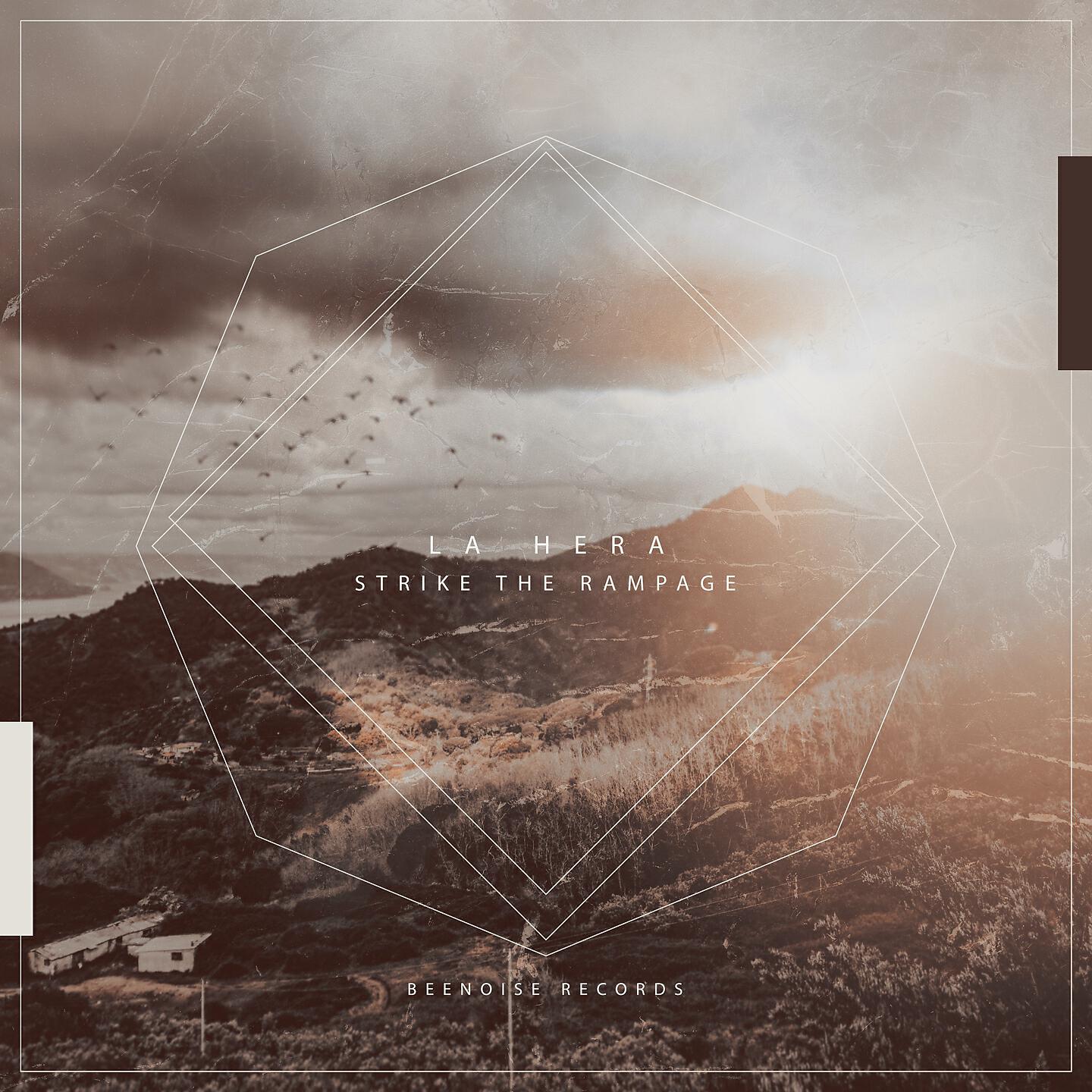 LA HERA - Strike the Rampage