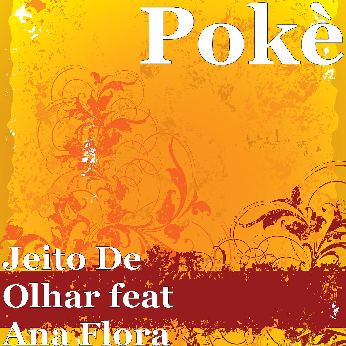 Poke - Jeito De Olhar