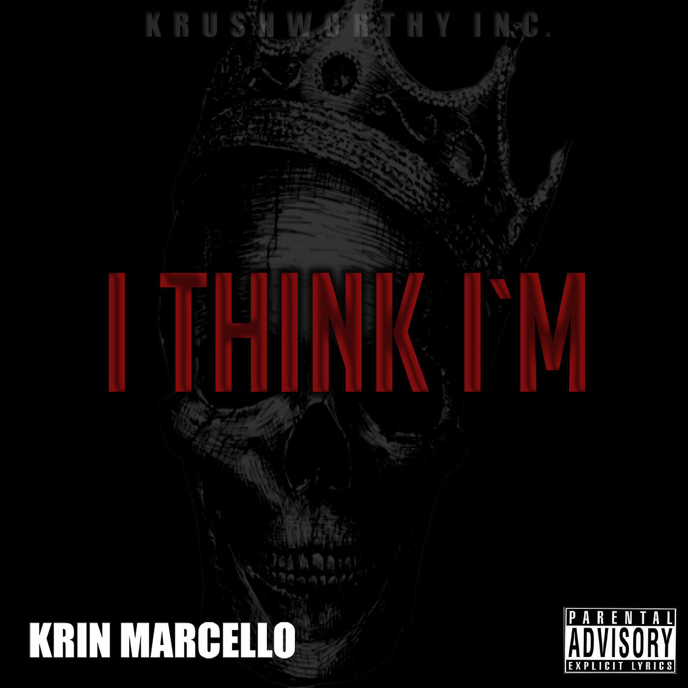 Krin Marcello - I Think Im