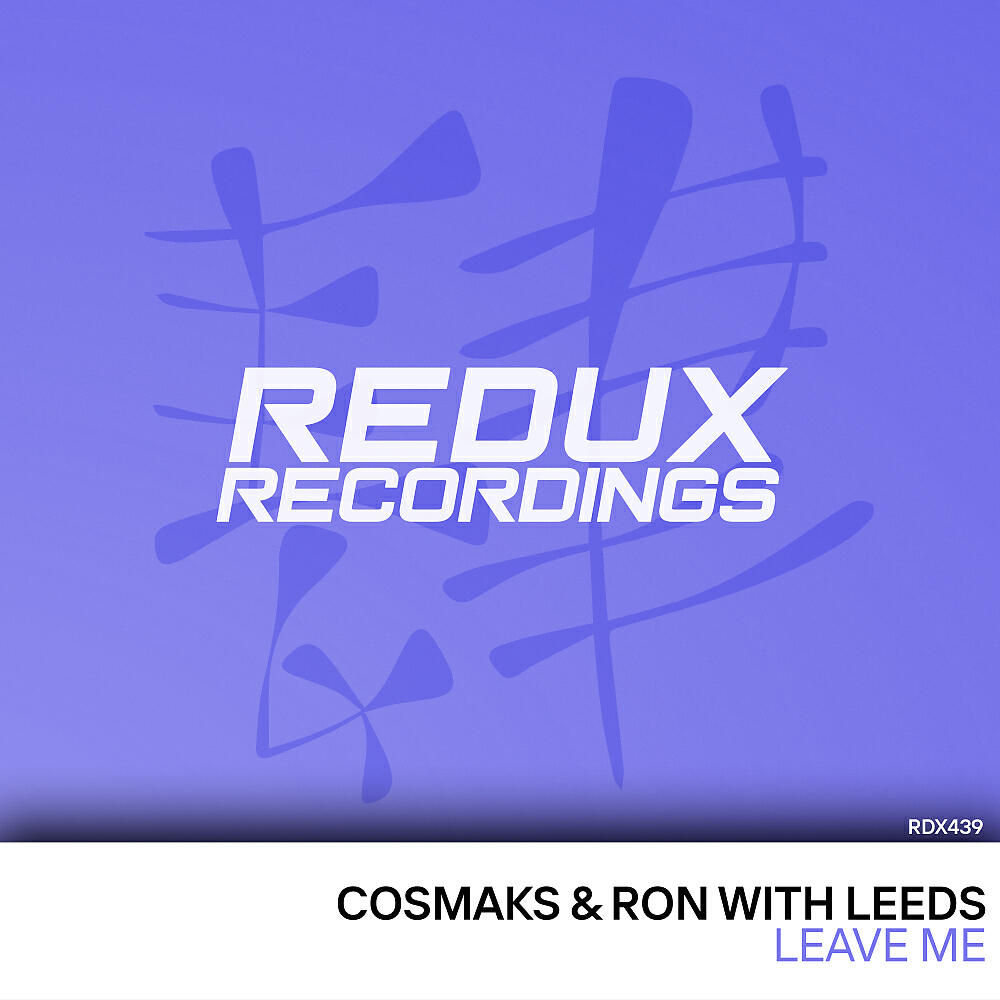 Cosmaks - Leave Me