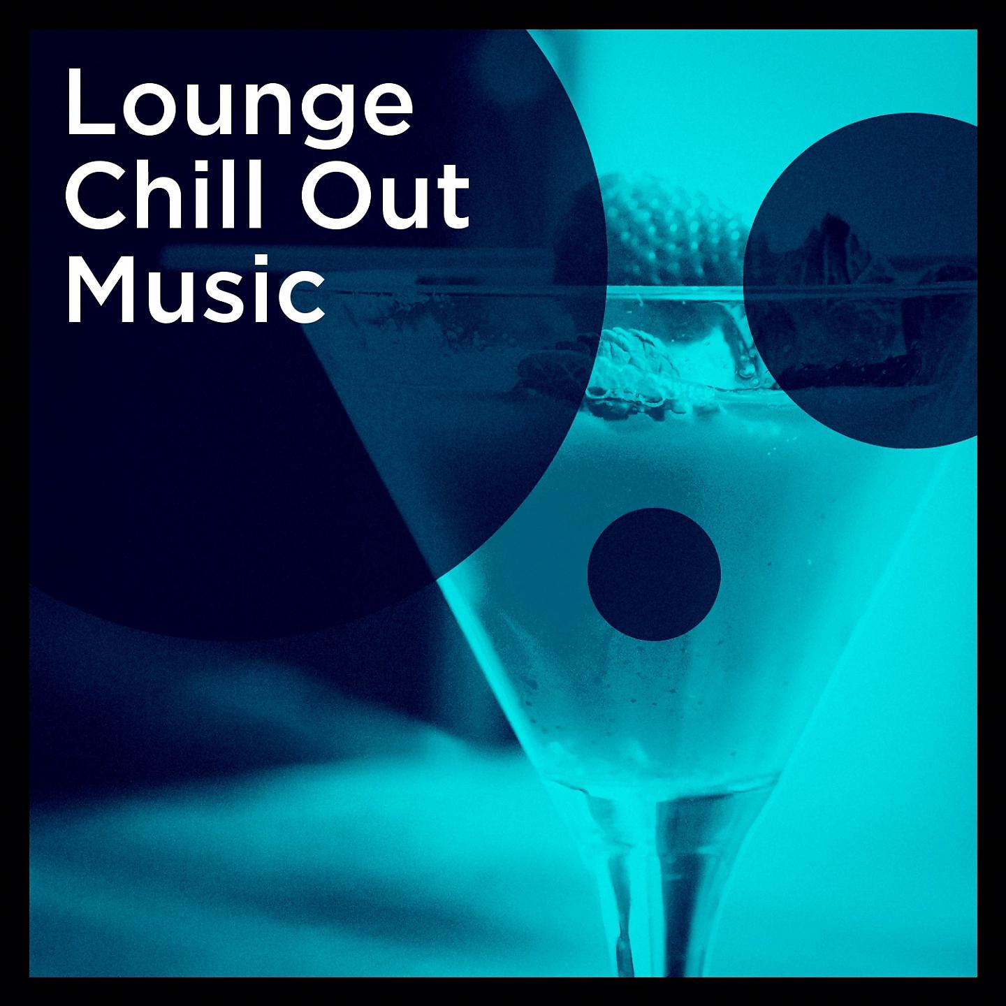 Постер альбома Lounge Chill out Music