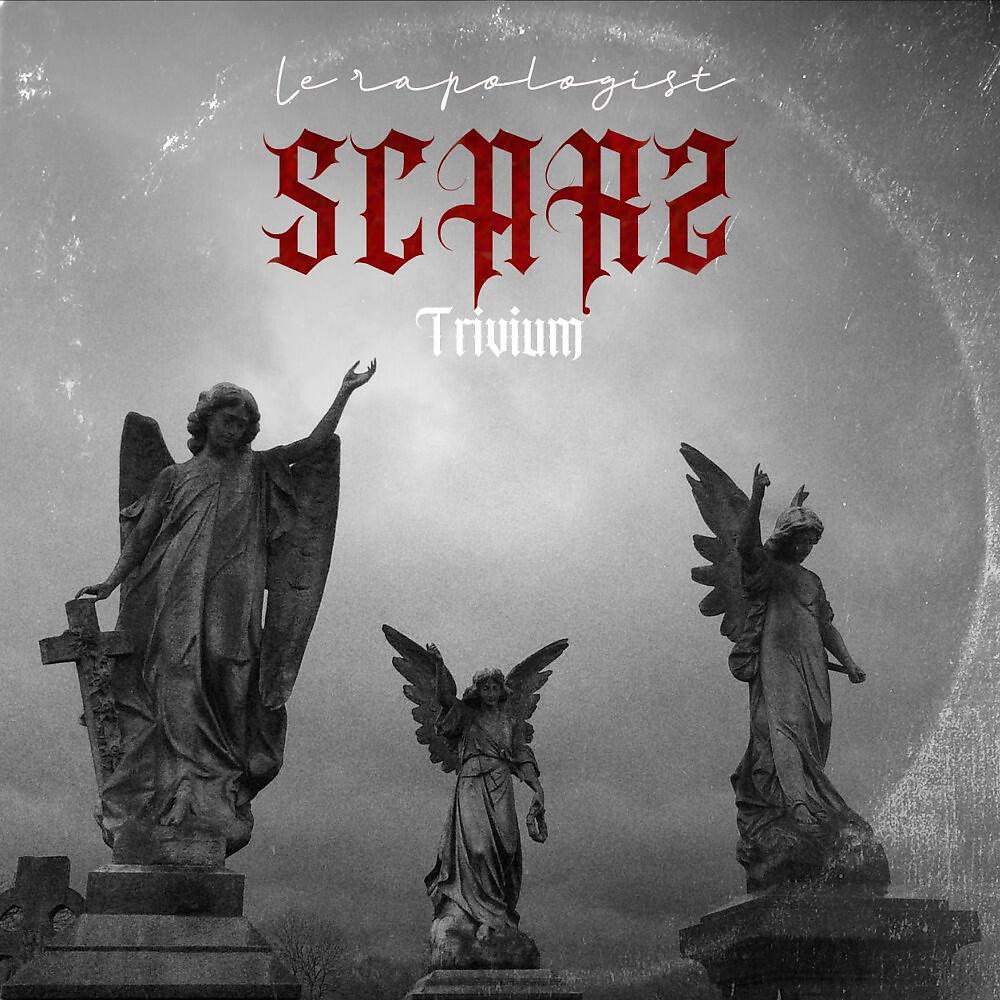 Scarz Le Rapologist - Trivium