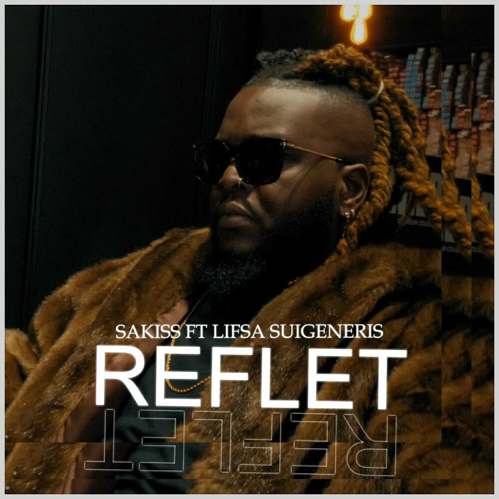 Sakiss - Reflet