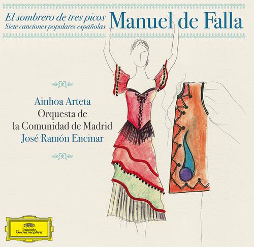 Постер альбома Manuel de Falla: Siete Canciones Populares Españolas; El Sombrero de Tres Picos