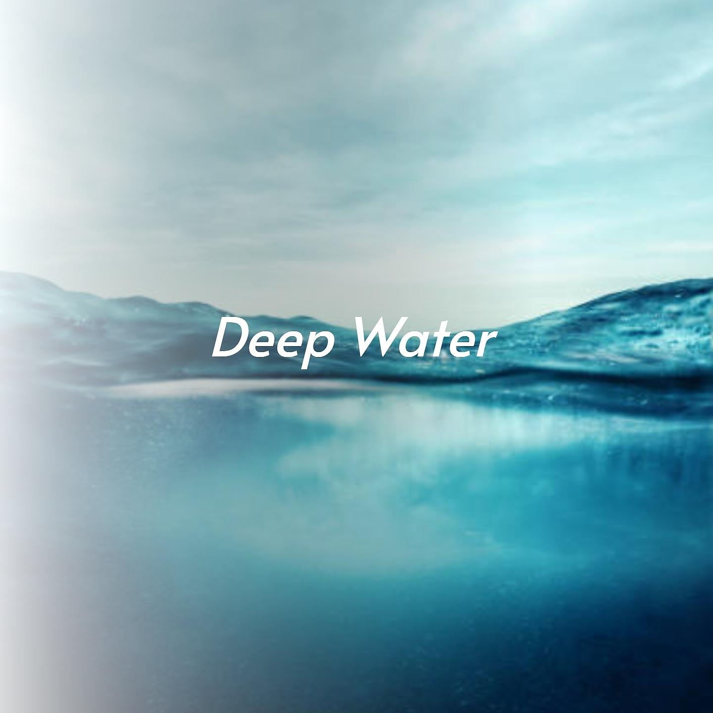 Постер альбома Deep Water