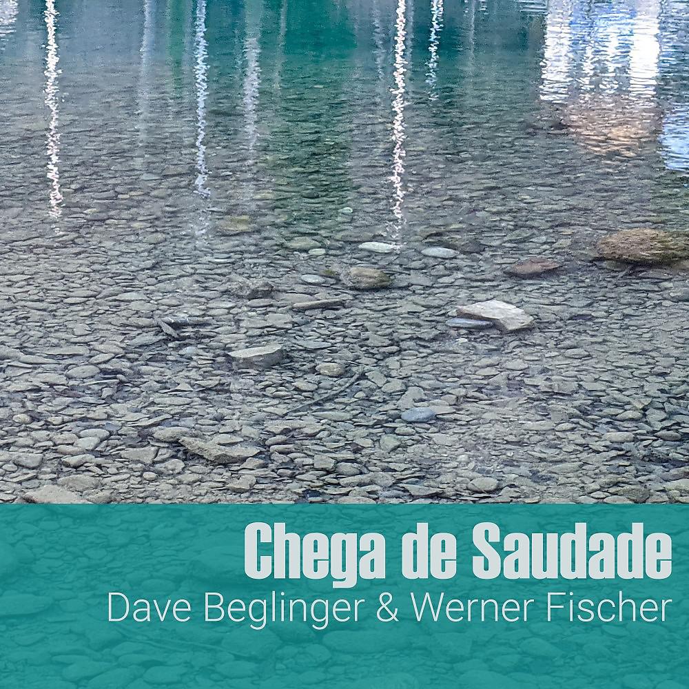 Постер альбома Chega de Saudade