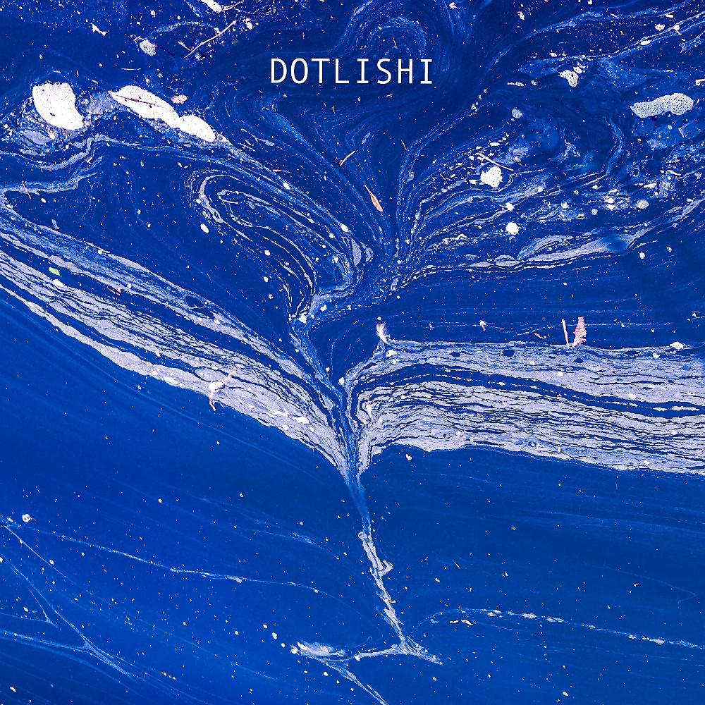 Постер альбома Dotlishi