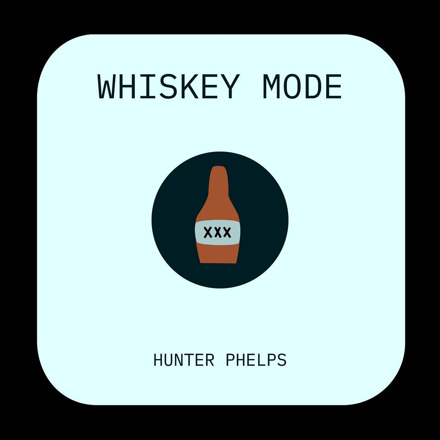 Постер альбома Whiskey Mode