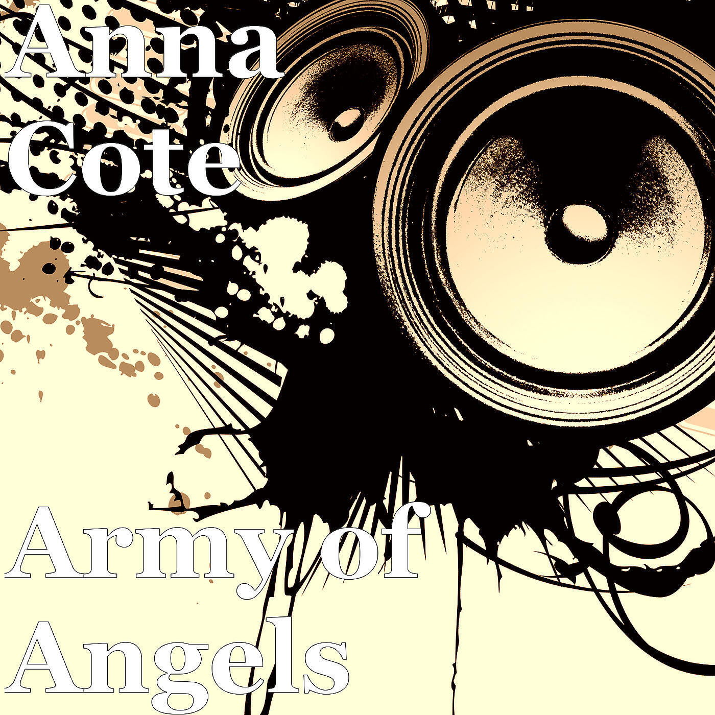 Anna Cote - You're My Angels