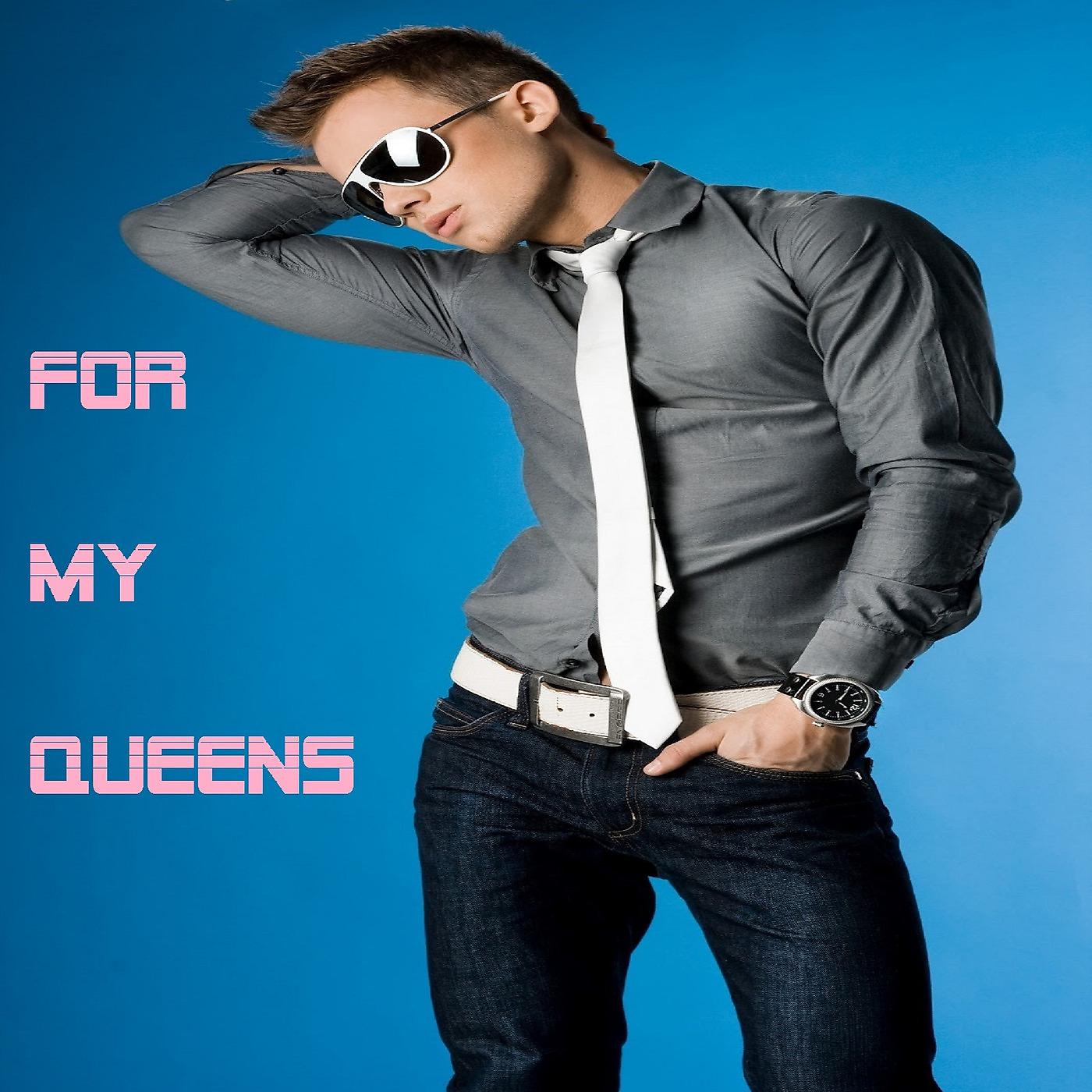 Постер альбома For My Queens