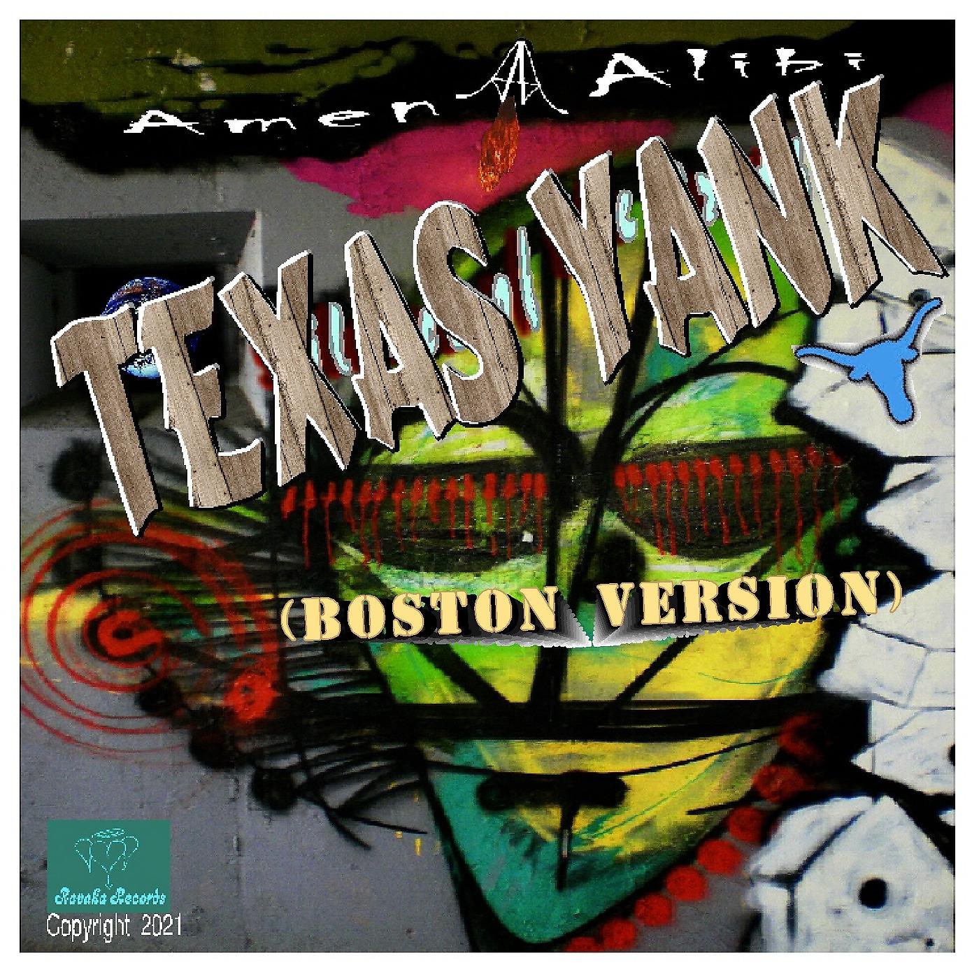 Постер альбома Texas Yank (Boston Version)
