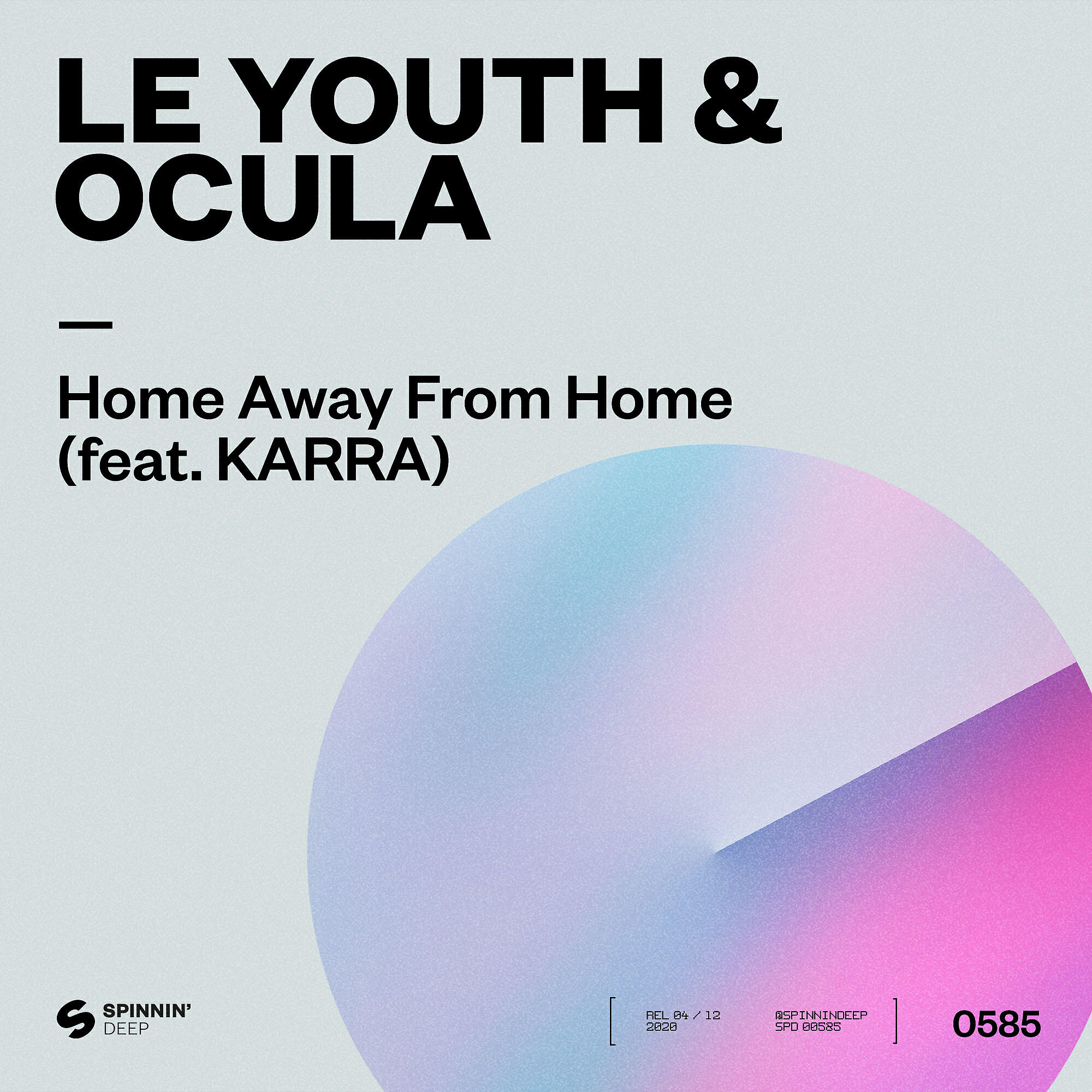 Le Youth - Home Away From Home (feat. KARRA)