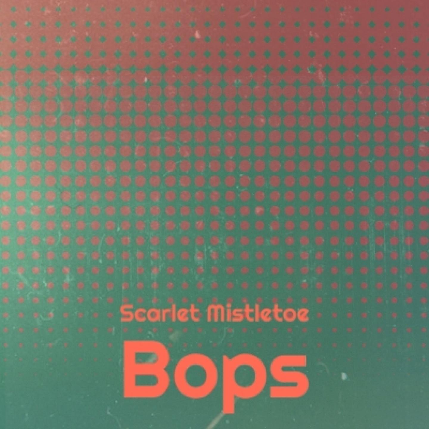 Постер альбома Scarlet Mistletoe Bops