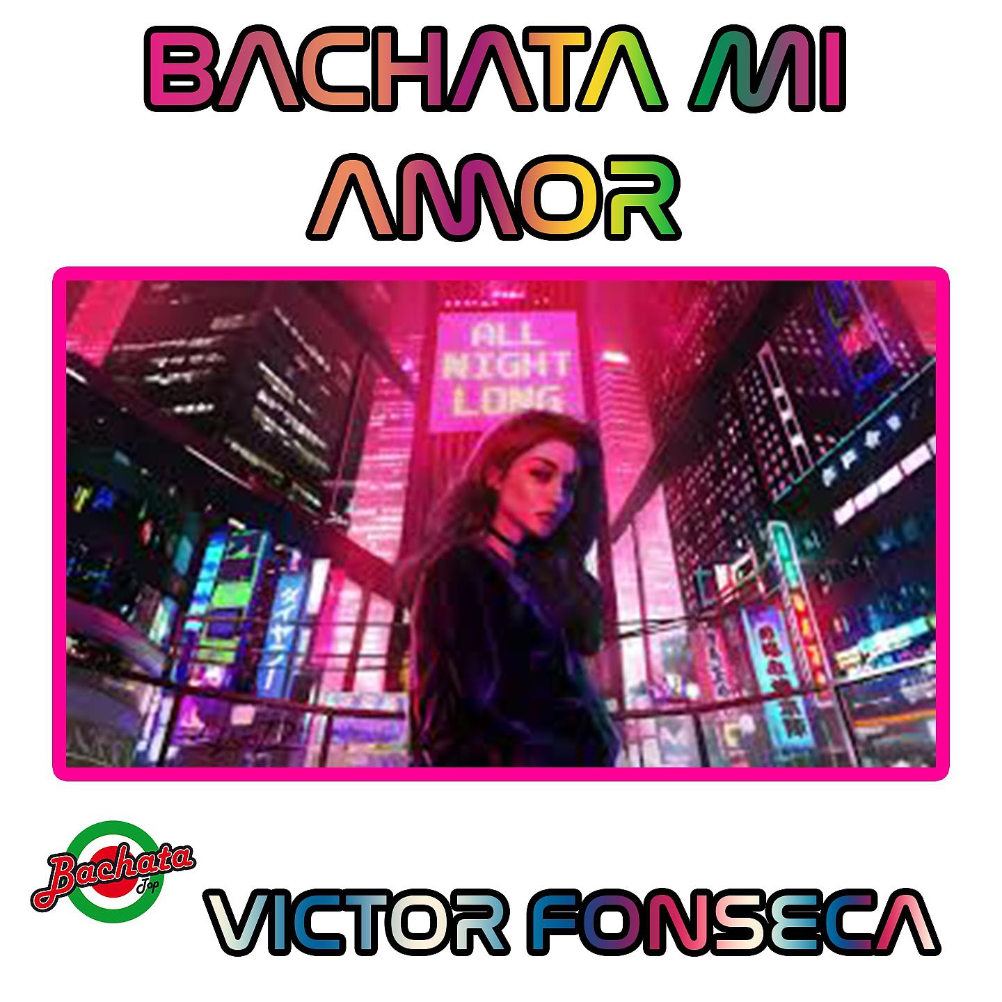 Постер альбома Bachata Mi Amor