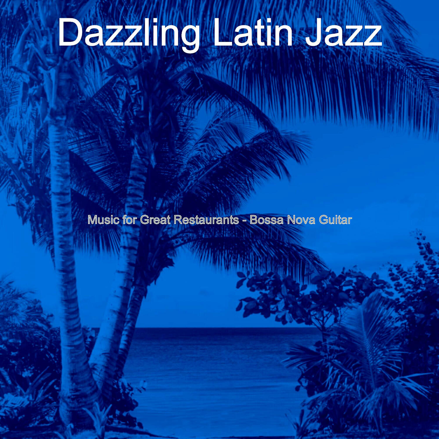 Dazzling Latin Jazz - Carefree Saxophone Bossa Nova - Vibe for Beachside Cafes