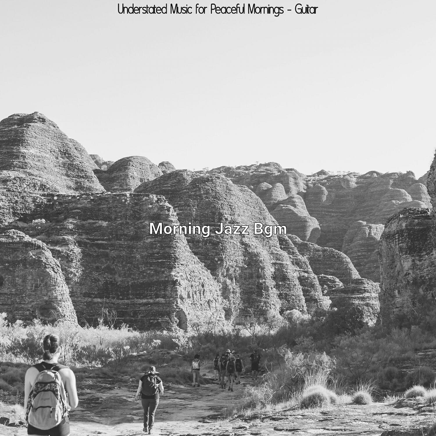 Morning Jazz Bgm - Tremendous Moods for Relaxing