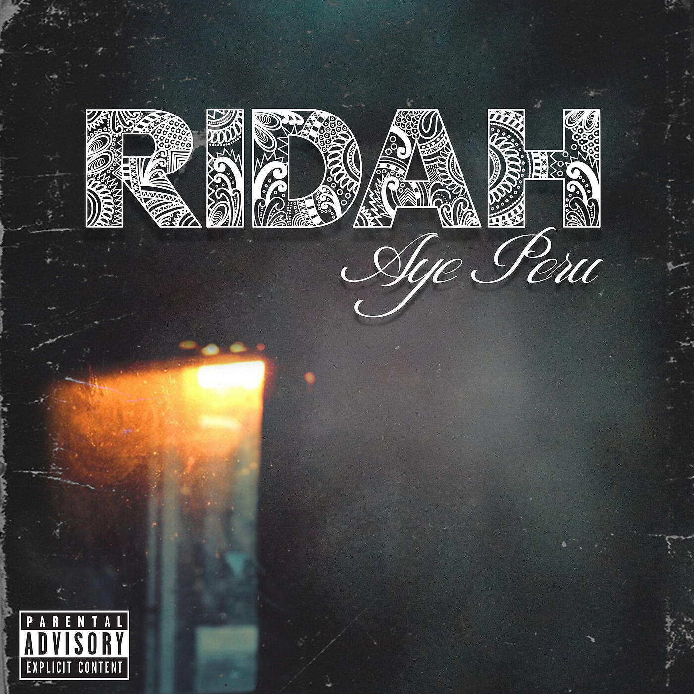 Aye Peru - Ridah