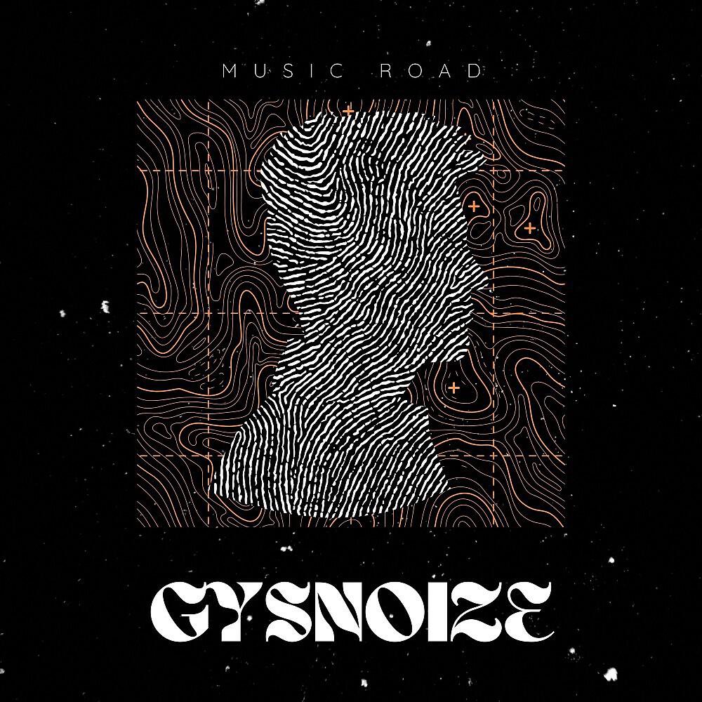 GYSNOIZE - You Are My Flower