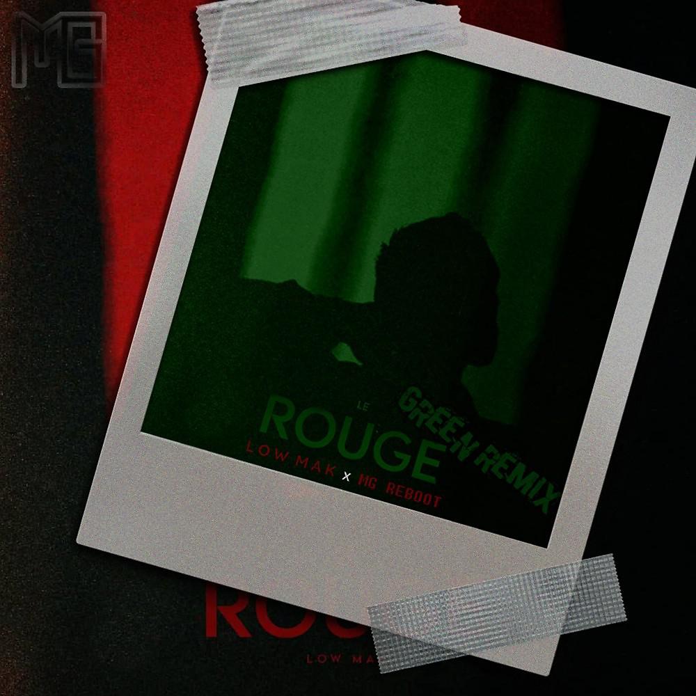 Постер альбома Le Rouge (Mg Reboot Green Remix)