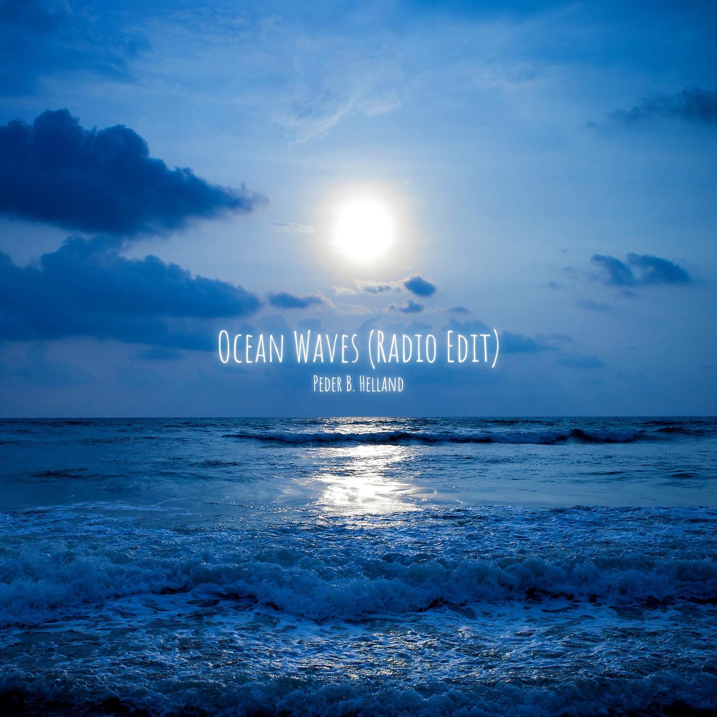 Постер альбома Ocean Waves (Radio Edit)