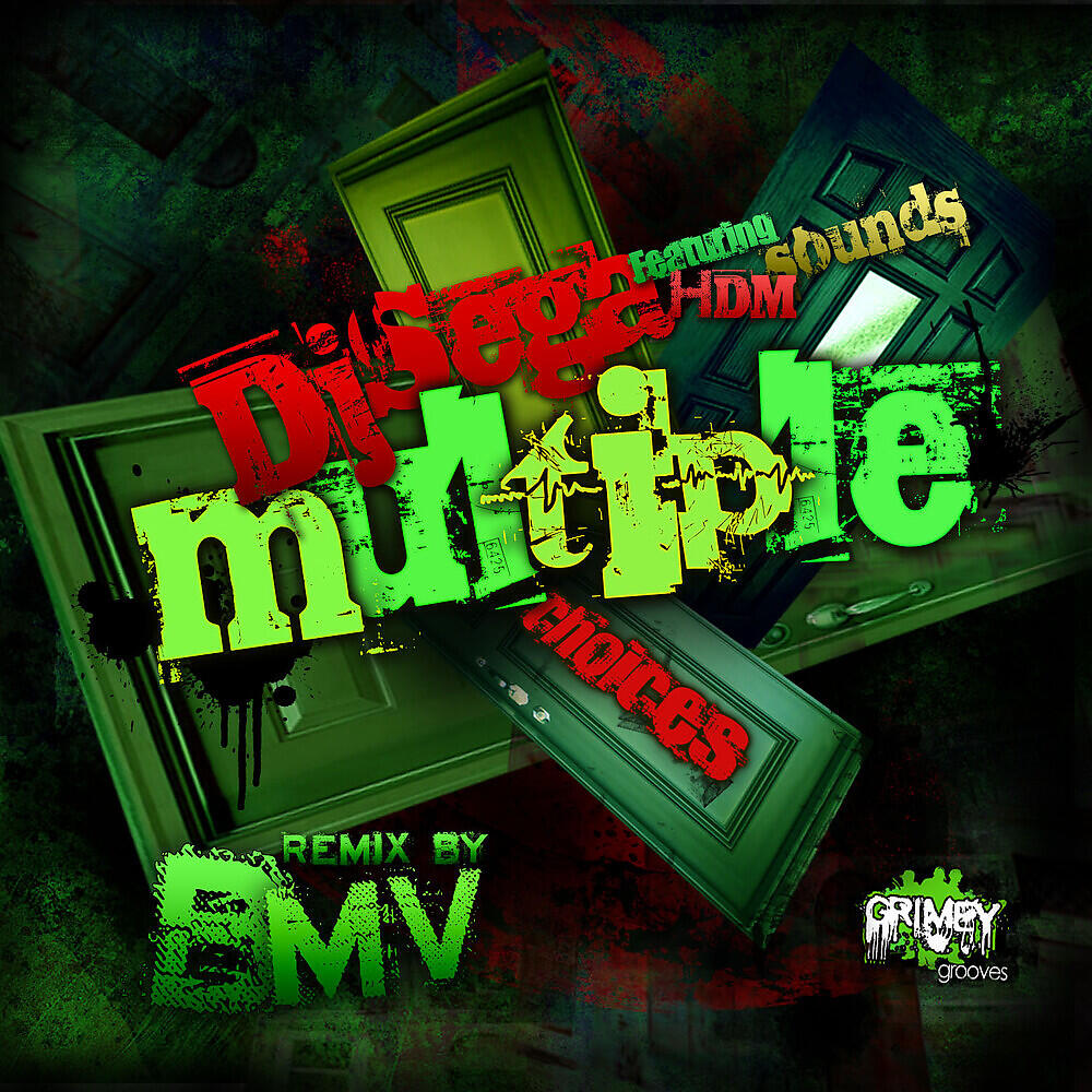 BMV - Multiple Choices (BMV's I Choose Grimey Remix)