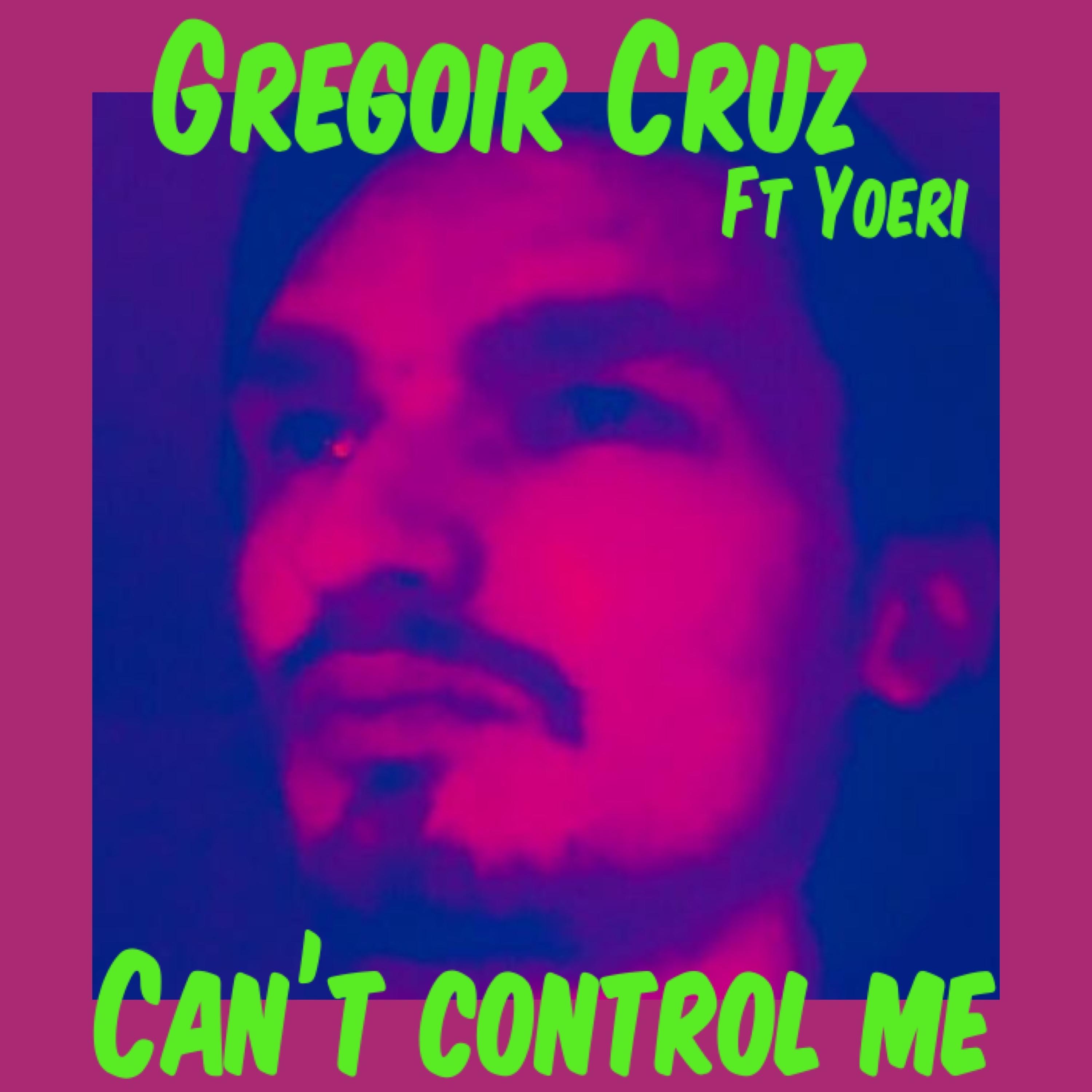 Постер альбома Can't Control Me (feat. Yoeri)