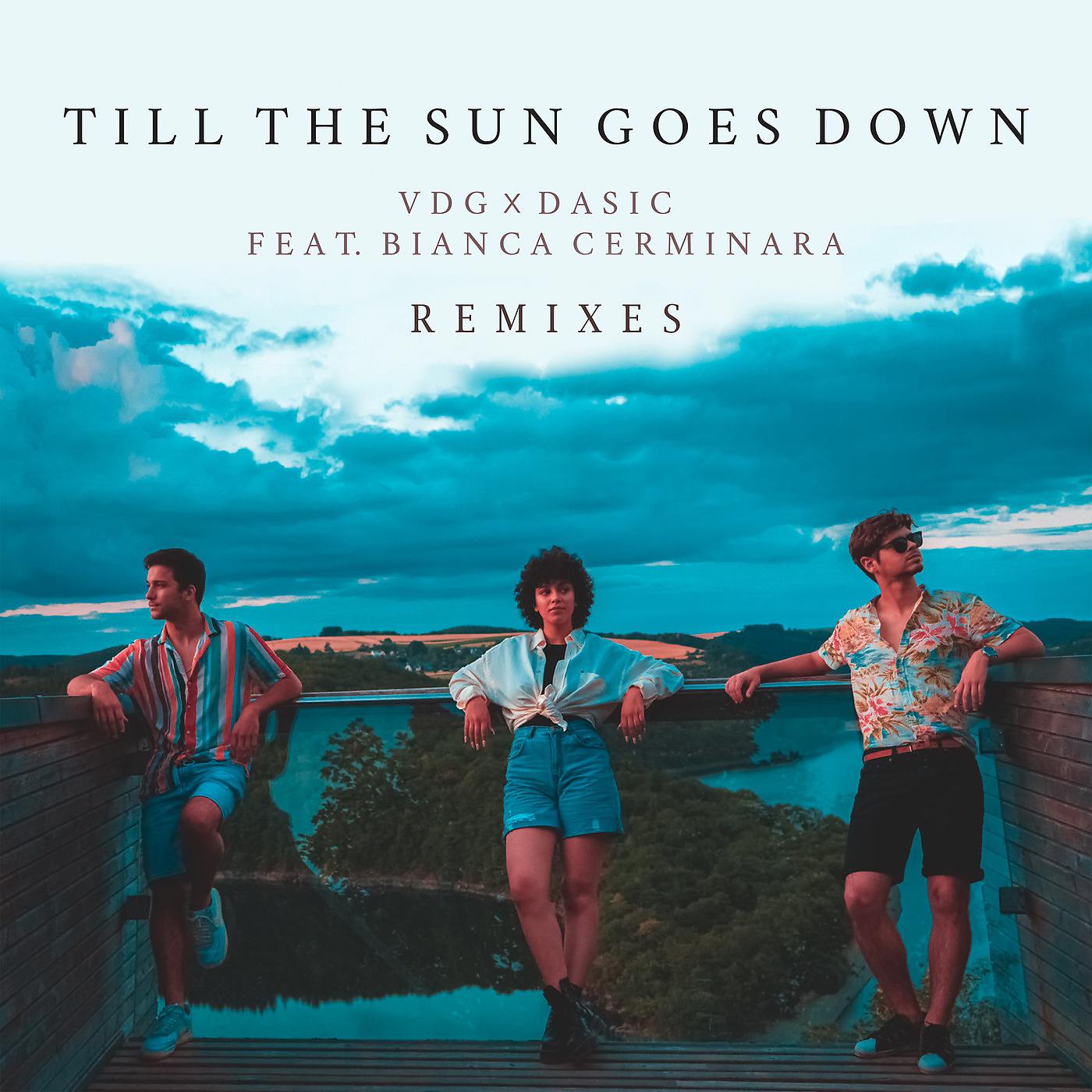 Постер альбома Till the Sun Goes Down (Remixes)