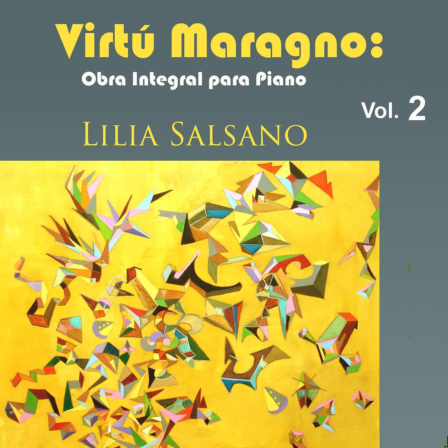 Постер альбома Virtú Maragno: Obra integral para piano Vol. 2