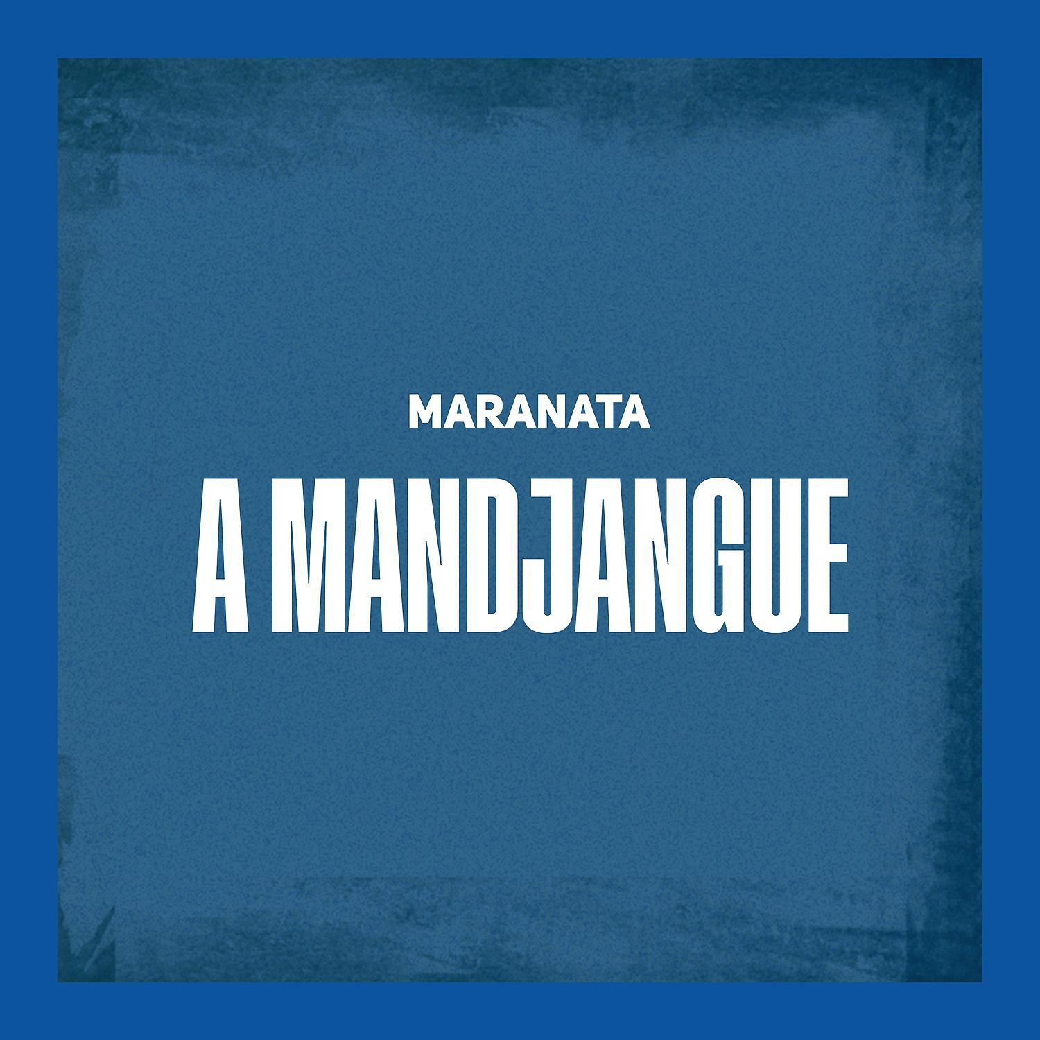 Постер альбома A Mandjangue