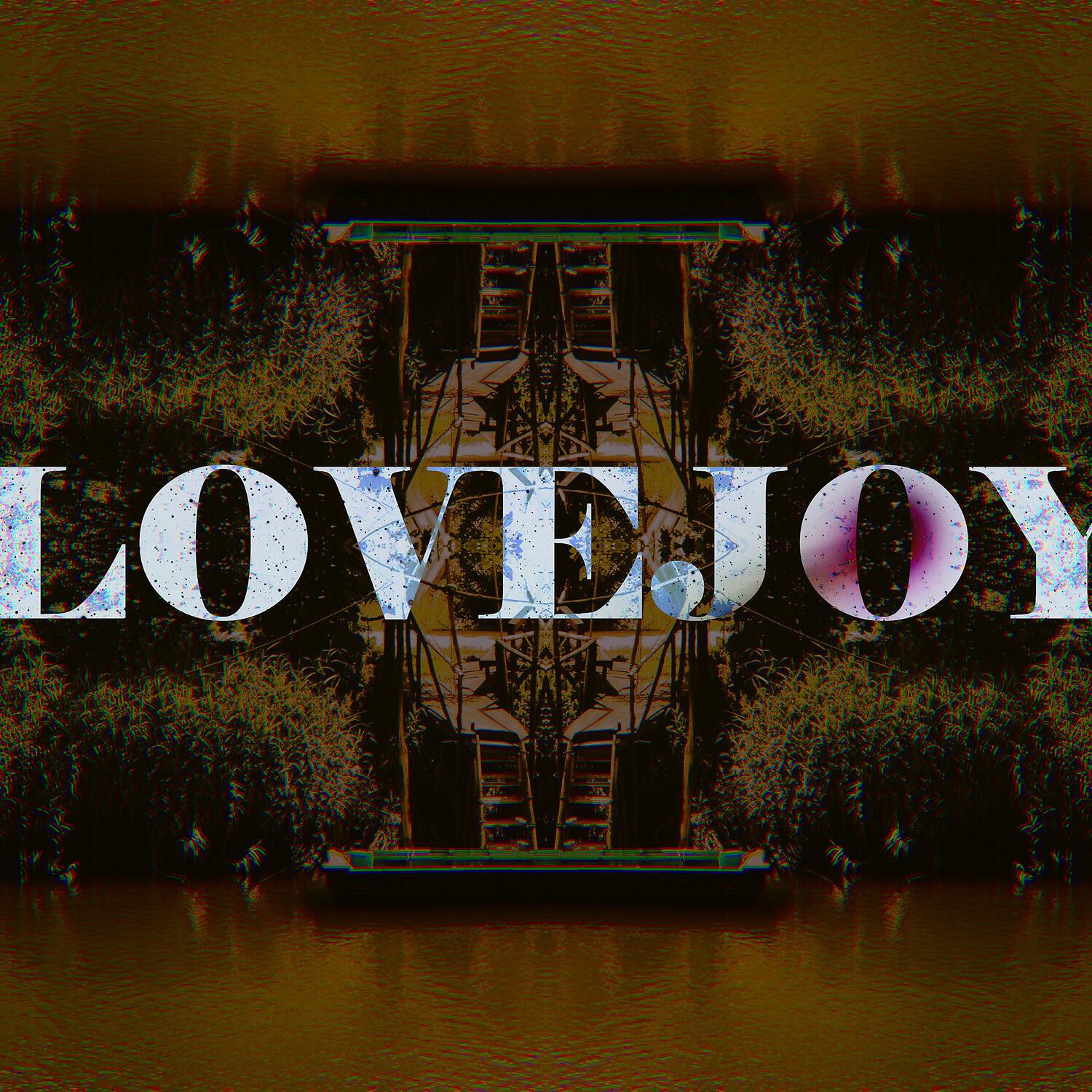Love Joy - Double Edged Mind